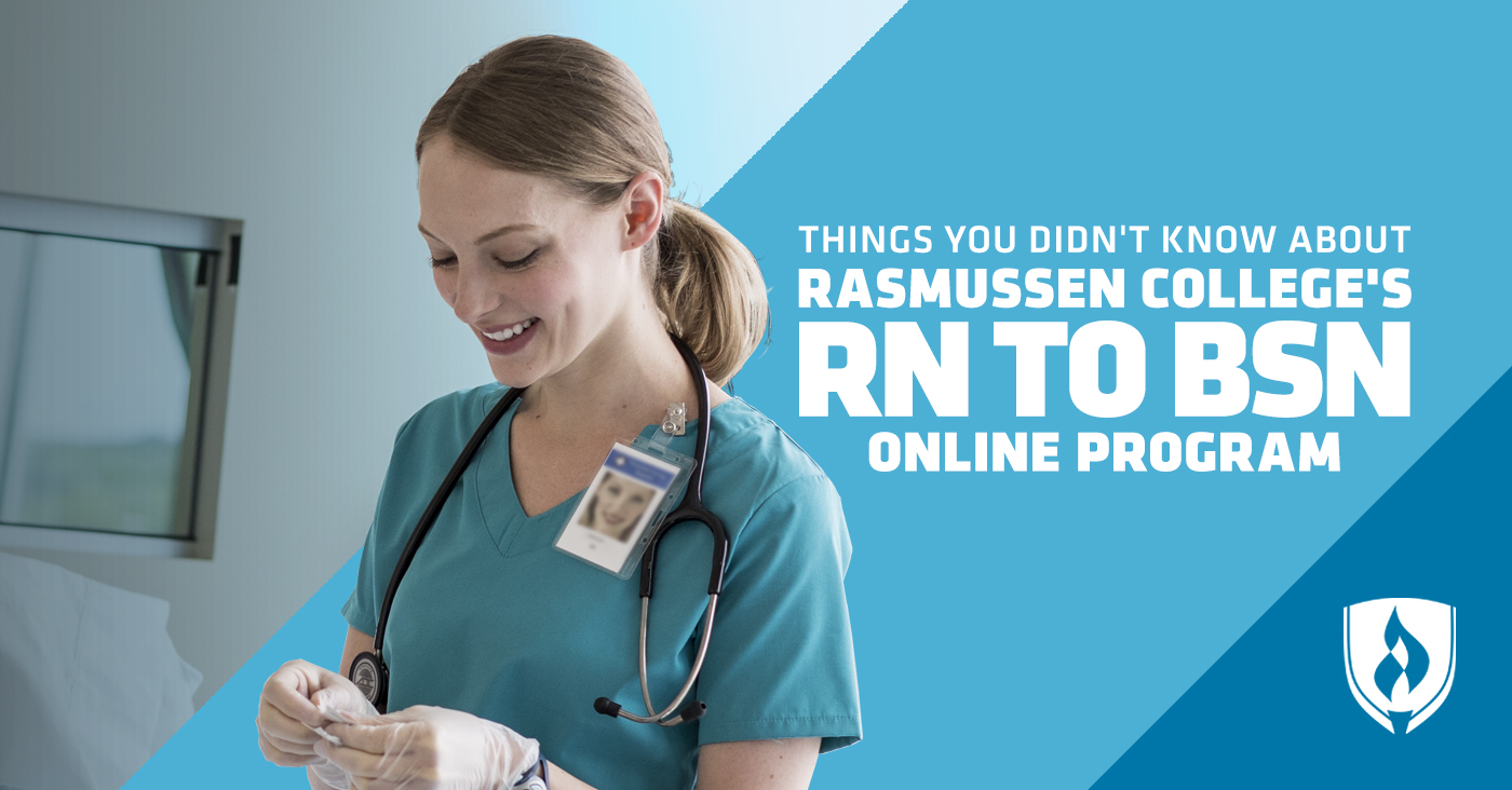 8 Things You Didn't Know About the Rasmussen College RN to BSN Online