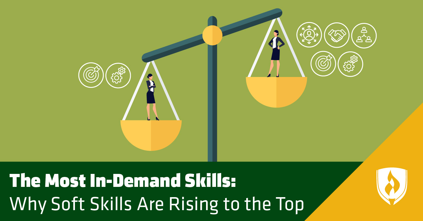 The Most In Demand Skills Why Soft Skills Are Rising To The Top 