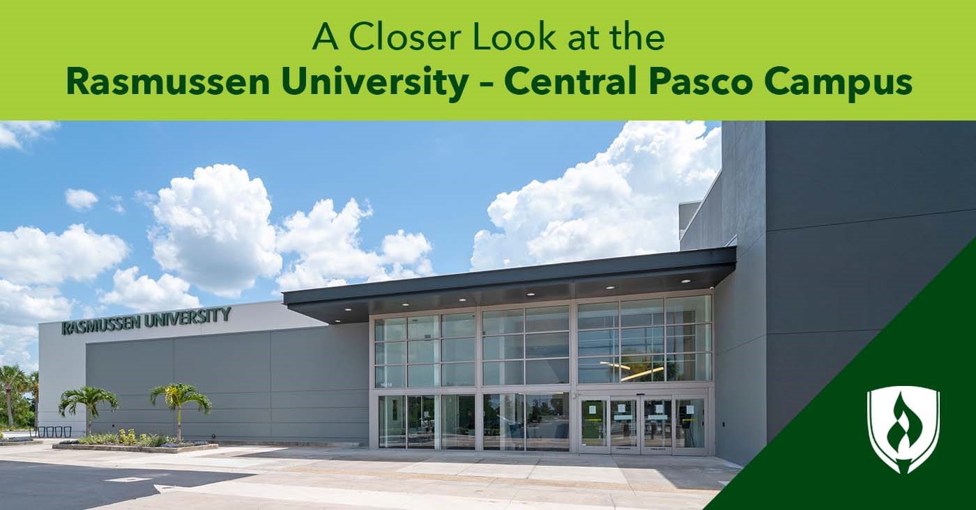 A Closer Look At The Rasmussen University - Central Pasco Campus ...