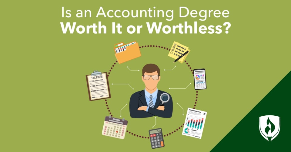 Is an Accounting Degree Worth It Or Worthless? Rasmussen University