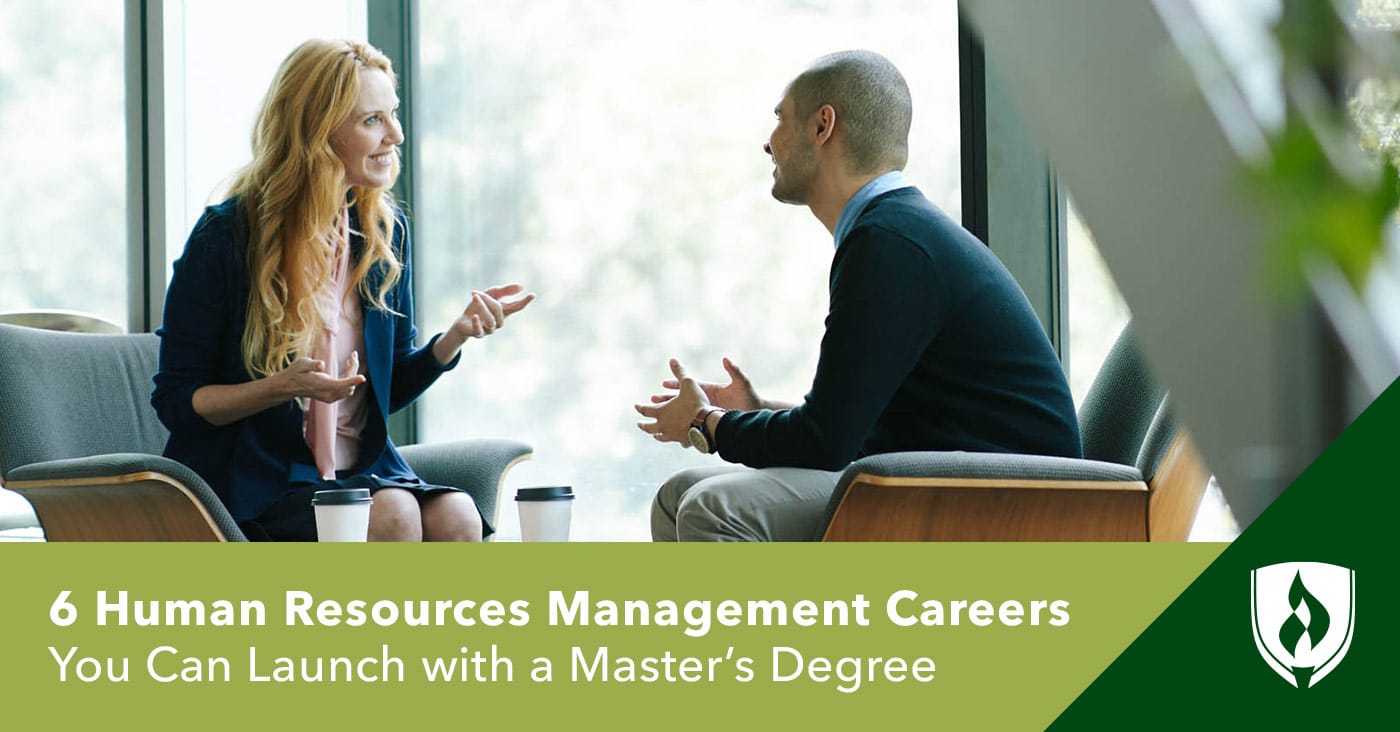 6 Human Resources Management Careers You Can Launch With A Master S Degree Rasmussen University