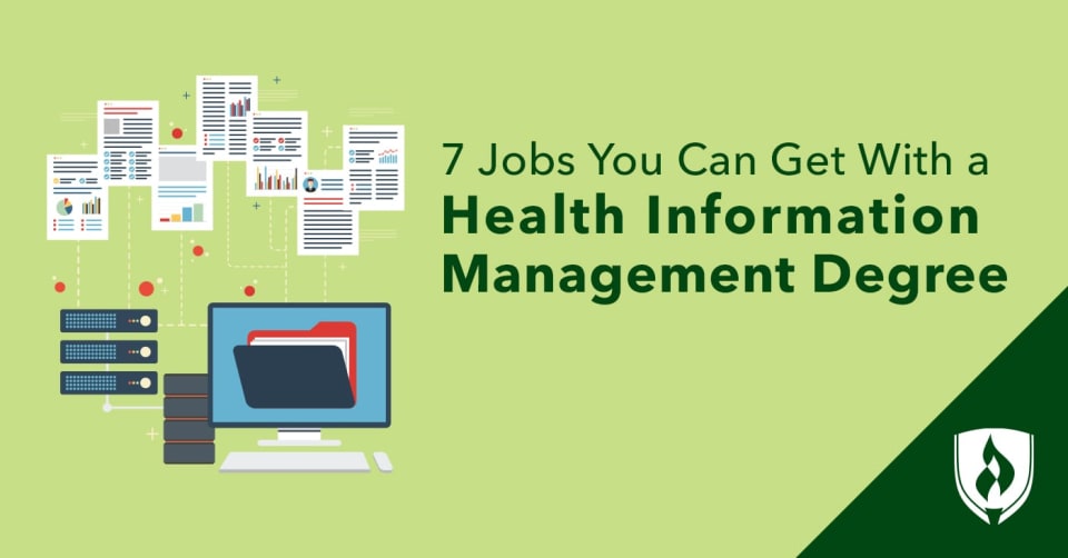 7 Jobs You Can Get With A Health Information Management Degree 