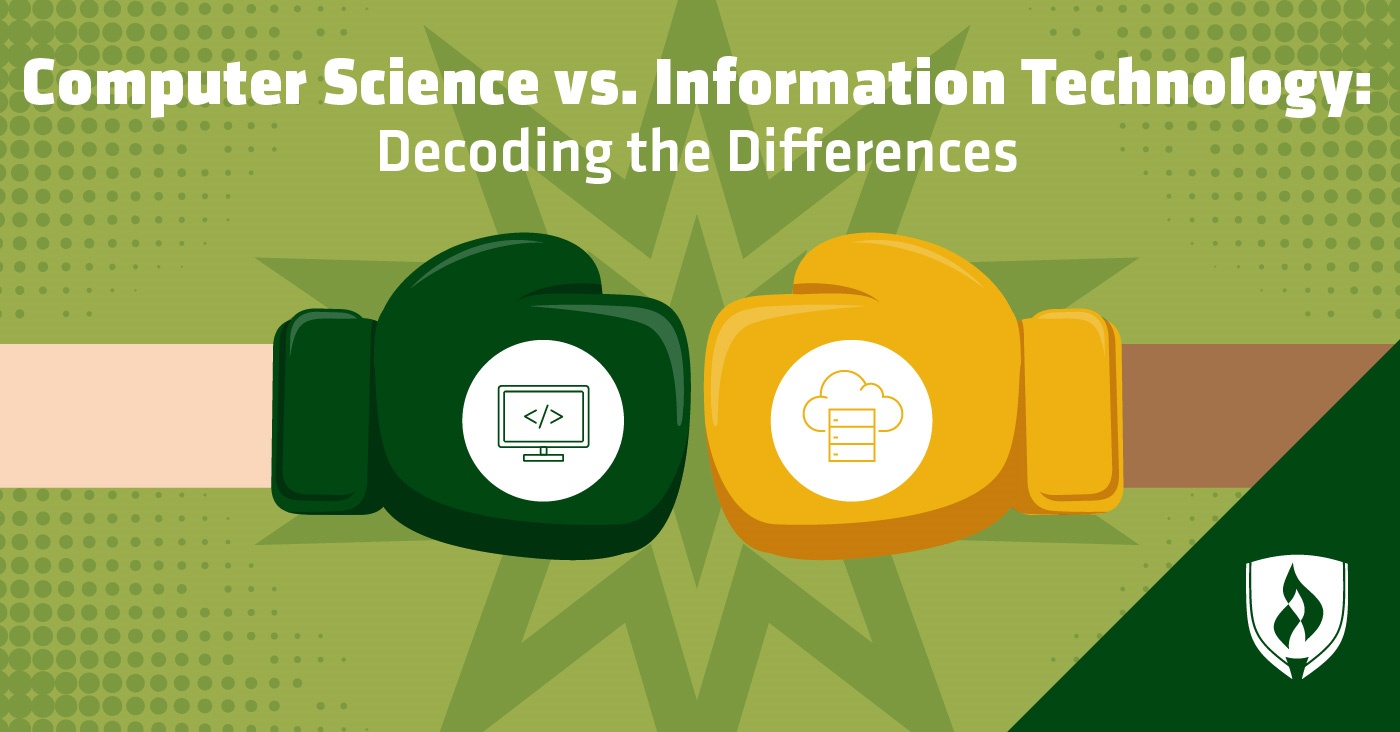 Computer Science vs. Information Technology: Decoding the Differences |  Rasmussen University