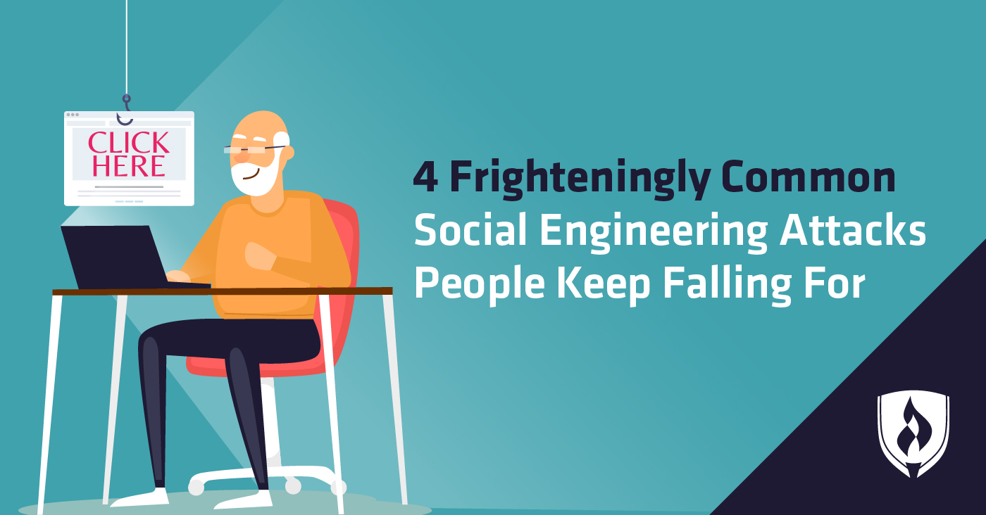 4 Frighteningly Common Social Engineering Attacks People