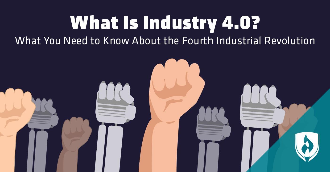 What Is Industry 4.0? What You Need to Know About the Fourth Industrial