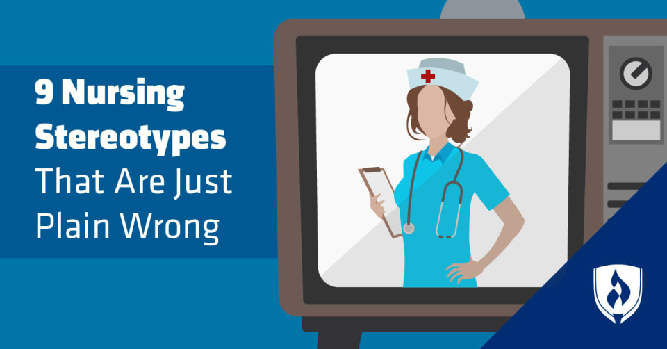 9 Nursing Stereotypes That Are Just Plain Wrong