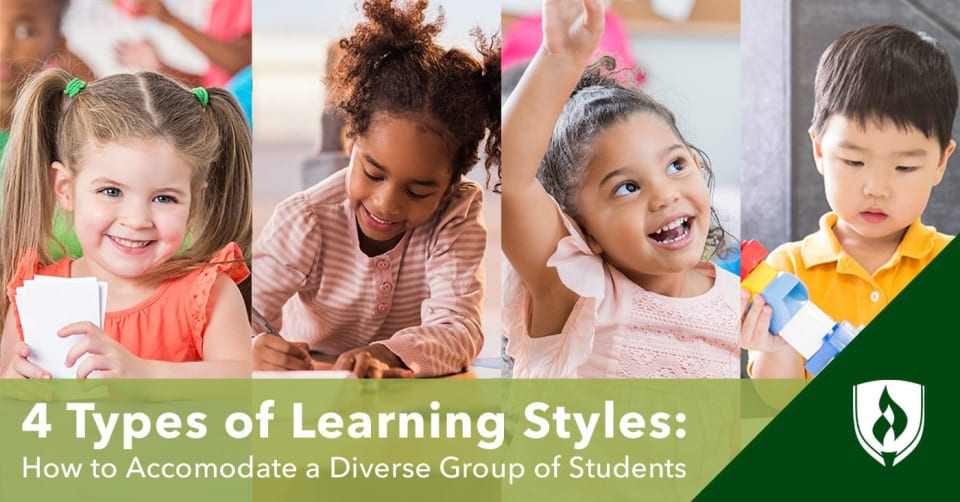 4 Types of Learning Styles: How to Accommodate a Diverse Group of