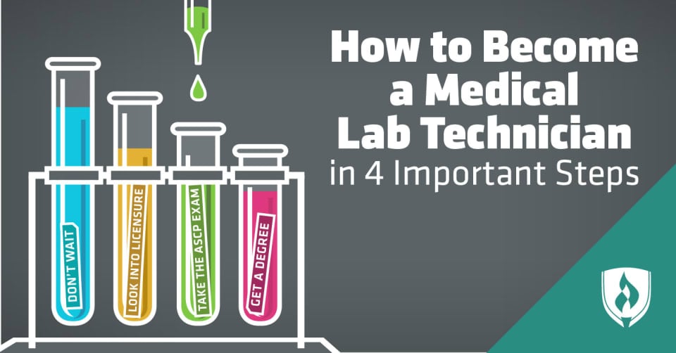 How to Become a Medical Lab Technician in 4 Important Steps