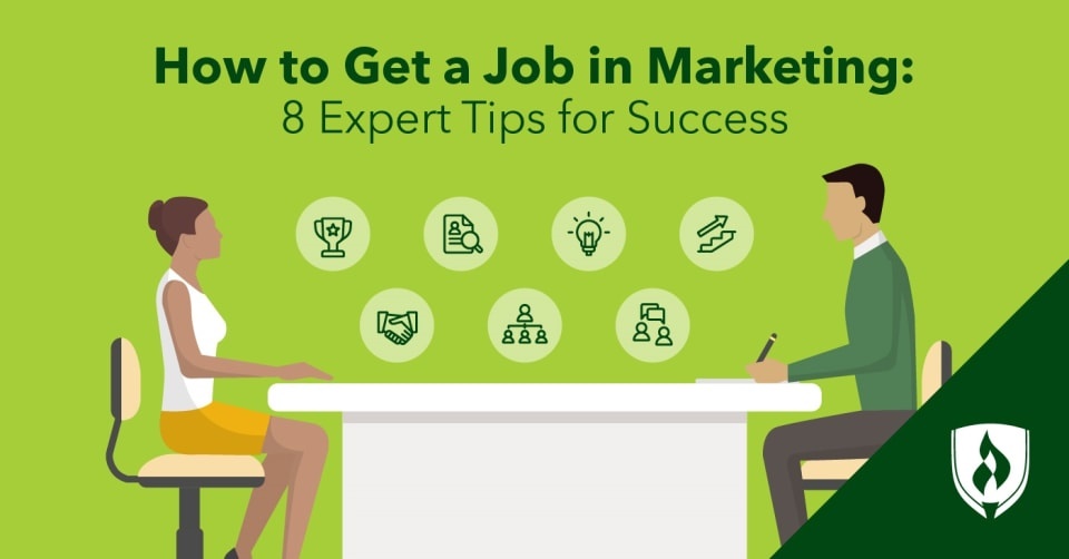 How To Get A Job In Marketing 8 Expert Tips For Success Rasmussen University
