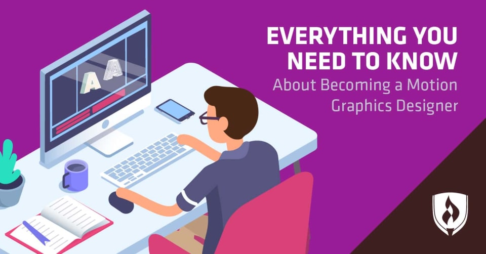 Everything You Need to Know About Becoming a Motion Graphics