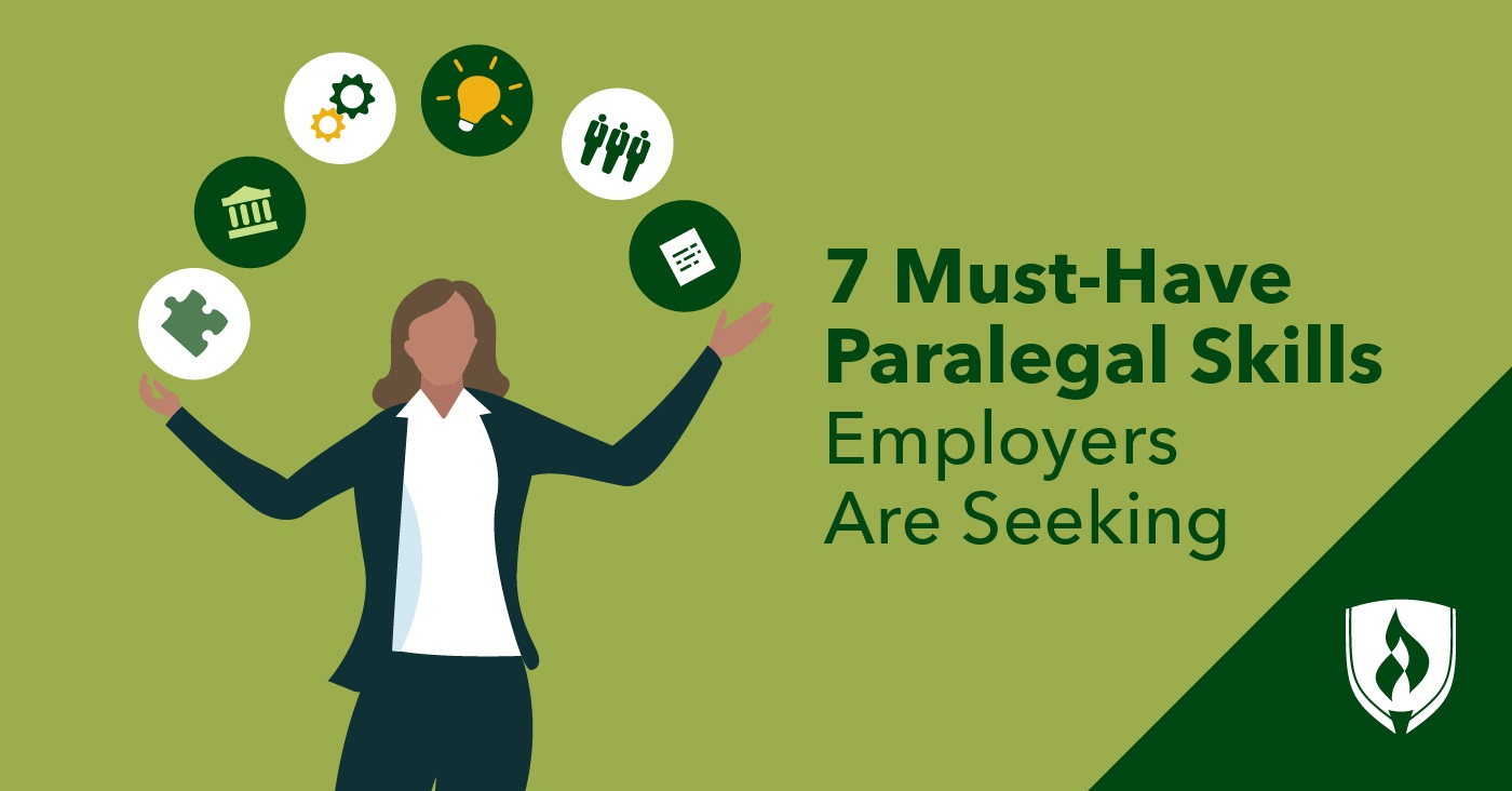 7 Must Have Paralegal Skills Employers Are Seeking Rasmussen University
