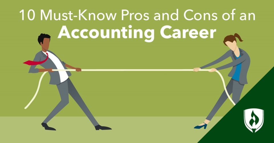 10 Must Know Pros And Cons Of An Accounting Career Rasmussen University