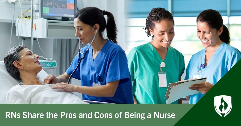 RNs Share the Pros and Cons of Being a Nurse