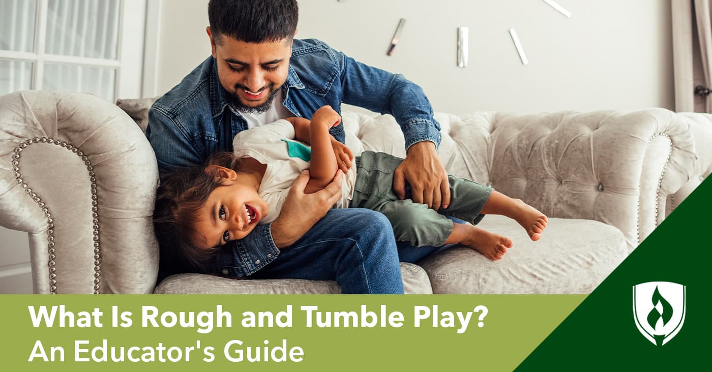 Rough-and-tumble, risky play: a complete guide for early childhood