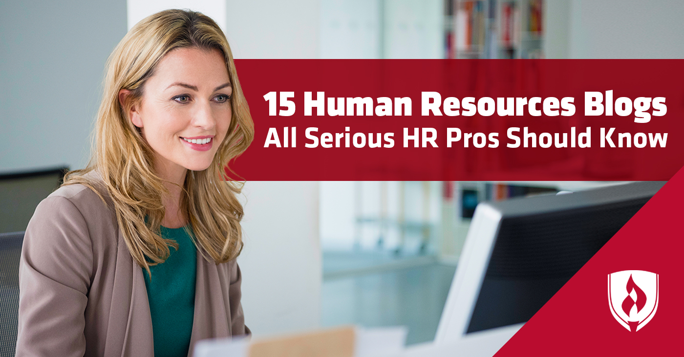 15 Human Resources Blogs All Serious Hr Professionals Should Know Rasmussen University
