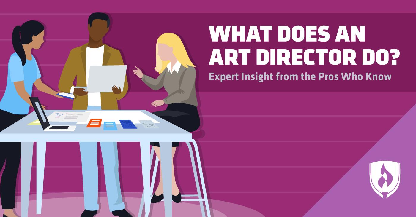 What Does an Art Director Do? Expert Insight from the Pros Who Know