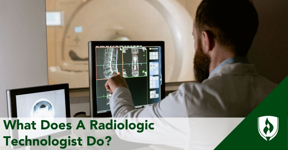 what-does-a-radiologic-technologist-do what does a radiologic technologist do