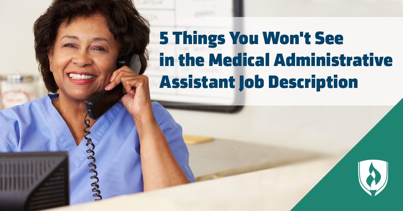 5 Things You Won't See In The Medical Administrative Assistant Job ...