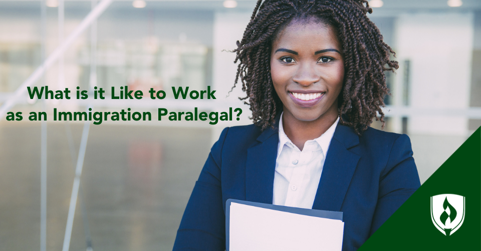 What Is It Like To Work As An Immigration Paralegal Rasmussen University   Immigration Paralegal Header 