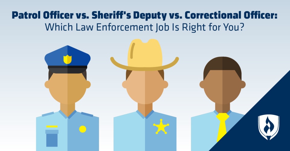 Patrol Officer Vs. Sheriff's Deputy Vs. Correctional Officer: Which Law ...