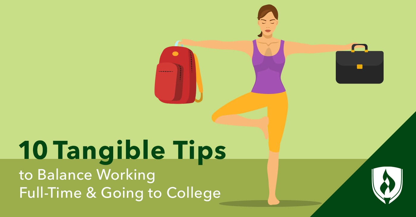 How to Juggle Working Full Time and Going to School